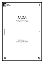 SAGA - Pedagogisk materiell